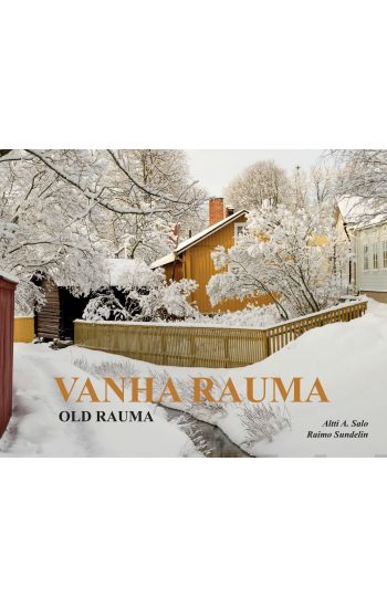 Vanha Rauma - Old Rauma
