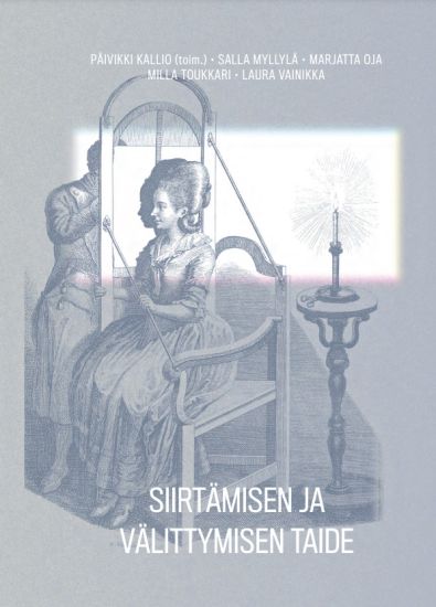 Siirtämisen ja välittymisen taide