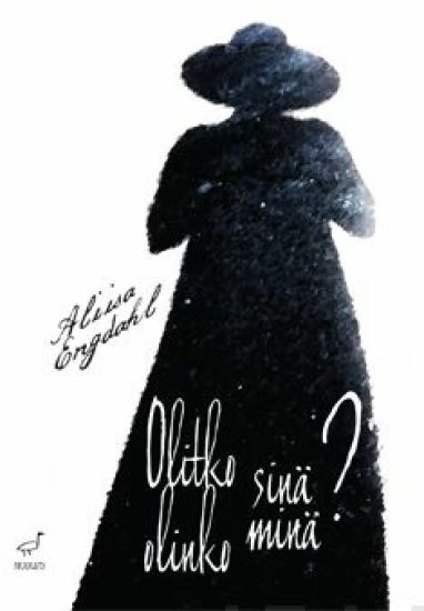 Olitko sinä - olinko minä?