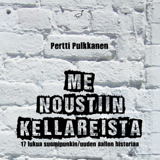 Me noustiin kellareista