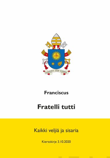 Fratelli tutti (Kaikki veljiä ja sisaria)