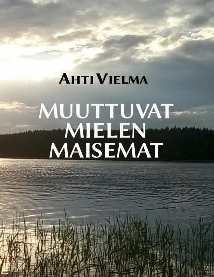 Muuttuvat mielen maisemat