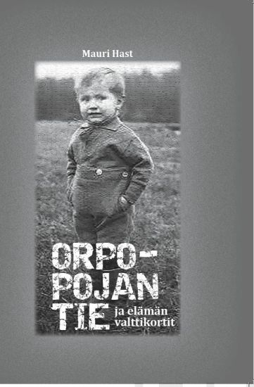 Orpopojan tie ja elämän valttikortit