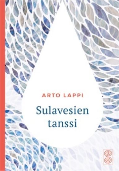 Kansikuva: Sulavesien tanssi