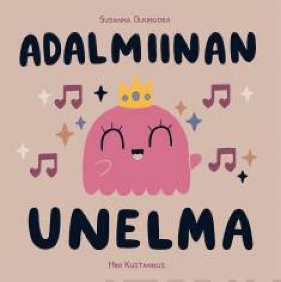 Kansikuva: Adalmiinan unelma