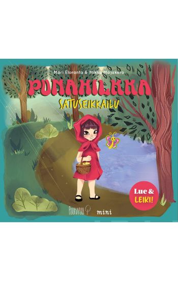 Kansikuva: Punahilkka - Satuseikkailu