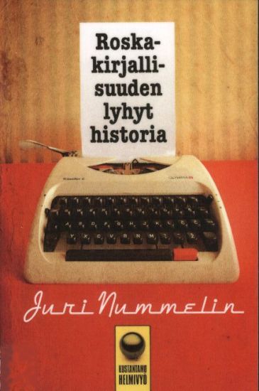 Roskakirjallisuuden lyhyt historia