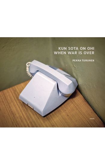 Kun sota on ohi – When War Is Over