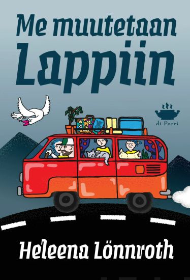 Me muutetaan Lappiin!