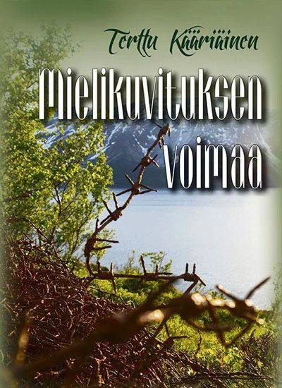 Mielikuvituksen voimaa