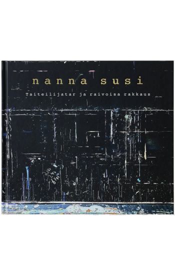 Taiteilijatar ja raivoisa rakkaus