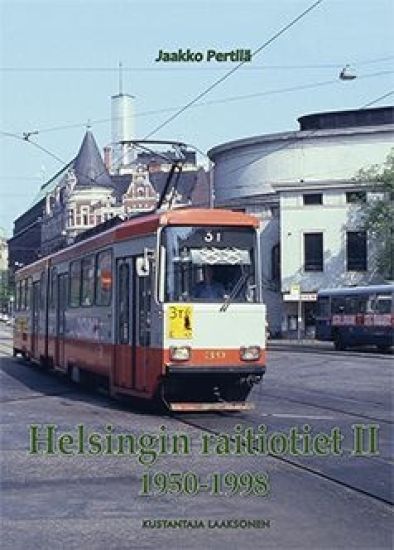Kansikuva: Helsingin raitiotiet II