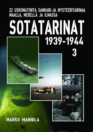 Sotatarinat 1939-1944, osa 3