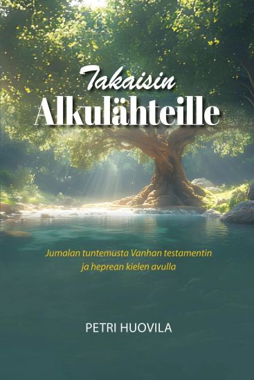 Kansikuva: Takaisin alkulähteille