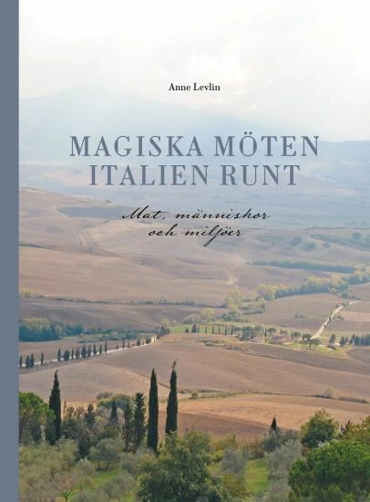 Magiska möten Italien runt