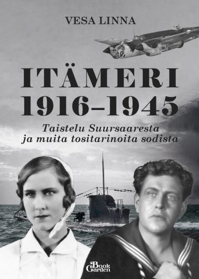 Kansikuva: Itämeri 1916-1945