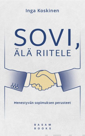 Sovi, älä riitele