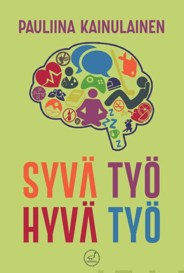 Syvä työ - hyvä työ