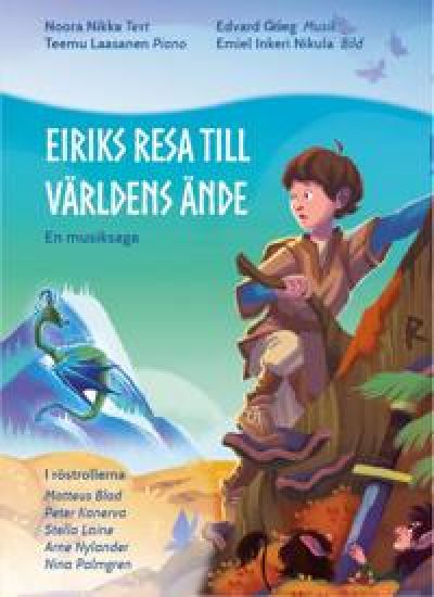 Eiriks resa till världens ände (+CD)