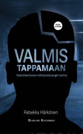 Kansikuva: Valmis tappamaan