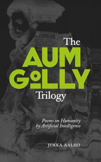 The Aum Golly Trilogy