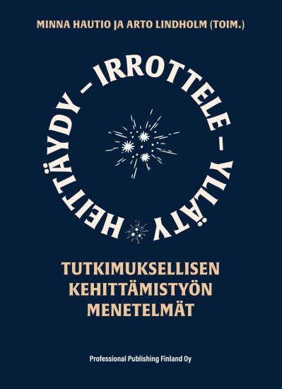 Kansikuva: Heittäydy - irrottele - ylläty