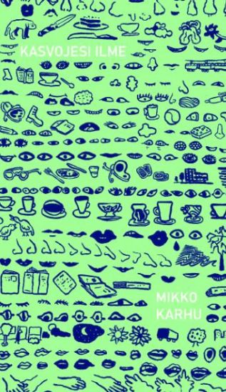 Kansikuva: Kasvojesi ilme