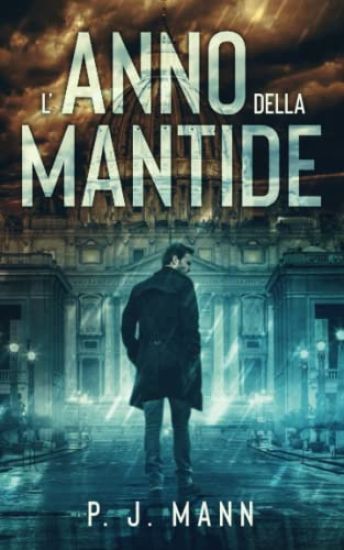 L'anno della Mantide