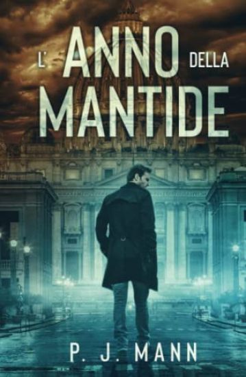 L'anno della Mantide