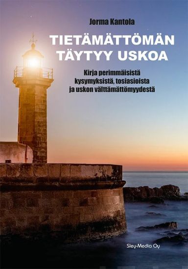 Tietämättömän täytyy uskoa