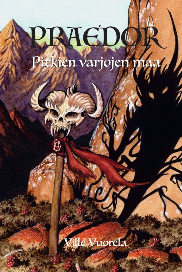 Kansikuva: Praedor - Pitkien varjojen maa
