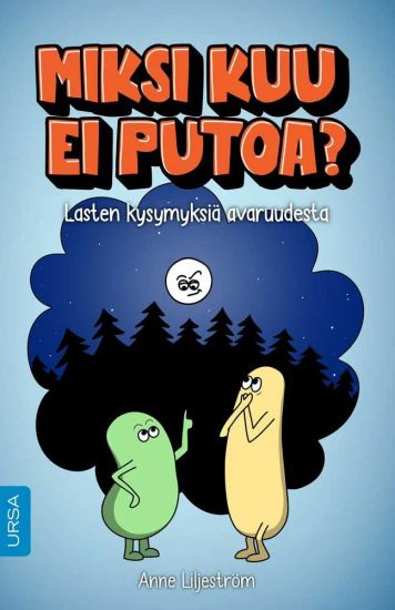 Kansikuva: Miksi Kuu ei putoa?