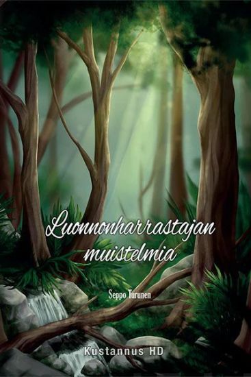 Luonnonharrastajan muistelmia