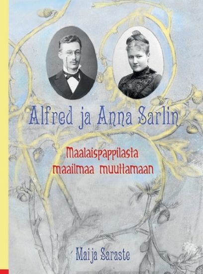 Alfred ja Anna Sarlin