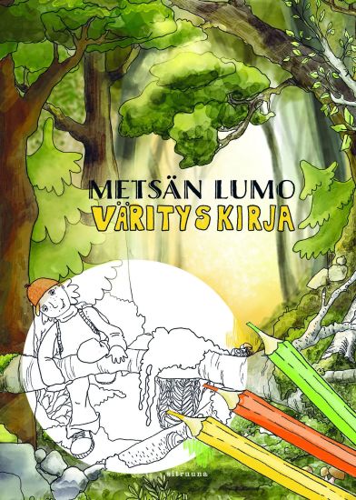 Metsän lumo - värityskirja