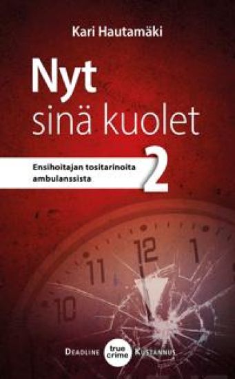 Kansikuva: Nyt sinä kuolet
