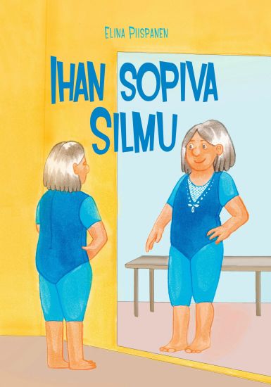 Ihan sopiva Silmu