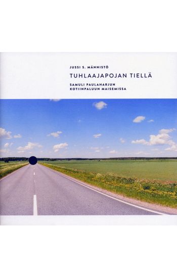 Kansikuva: Tuhlaajapojan tiellä