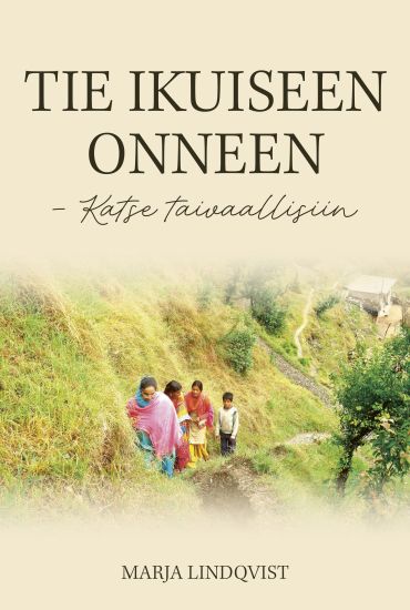 Tie ikuiseen onneen