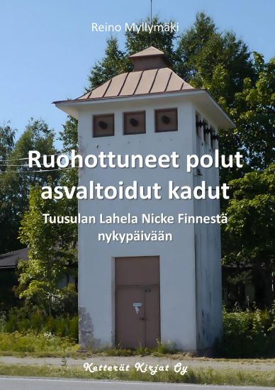Kansikuva: Ruohottuneet polut, asvaltoidut kadut