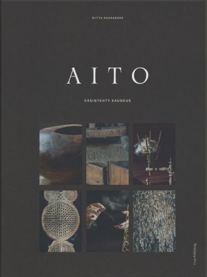 Aito - Käsintehty kauneus