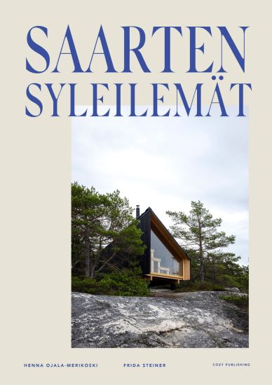 Saarten Syleilemät - Ihanaa mökkielämä