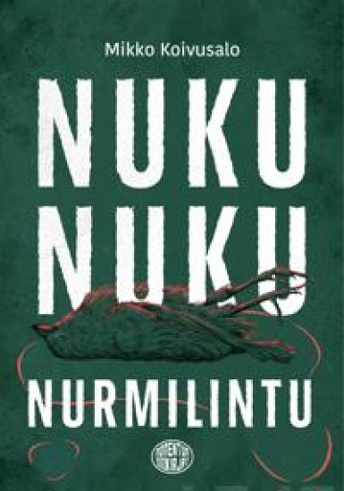 Nuku nuku nurmilintu