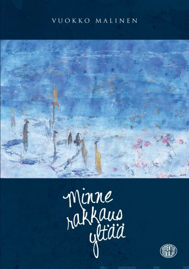 Minne rakkaus yltää