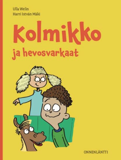 Kansikuva: Kolmikko ja hevosvarkaat