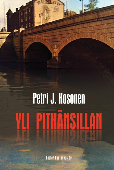 Kansikuva: Yli Pitkänsillan