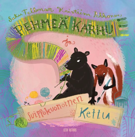 Pehmeä karhu ja suippokuonoinen kettu