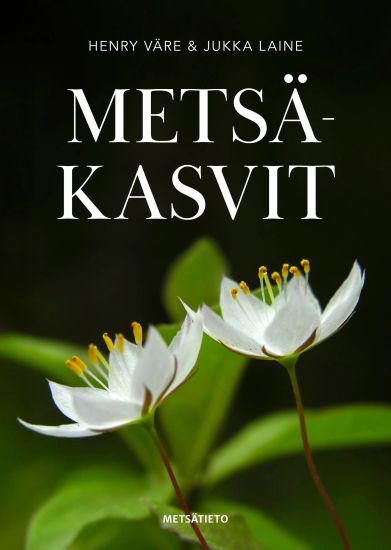 Kansikuva: Metsäkasvit