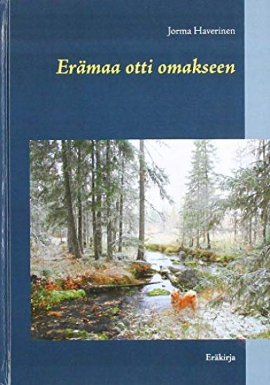 Erämaa otti omakseen