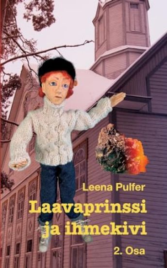 Laavaprinssi ja ihmekivi